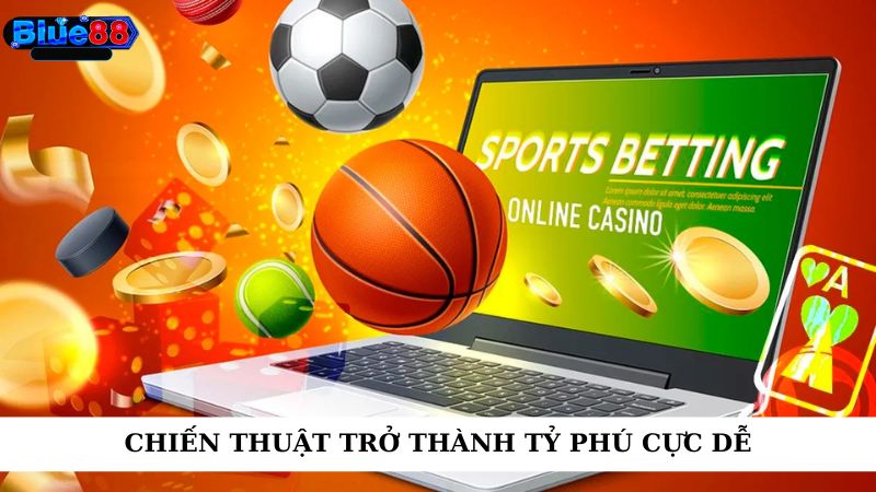 Chiến thuật trở thành tỷ phú cực dễ