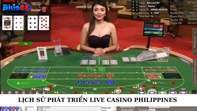 Lịch sử phát triển live casino philippines